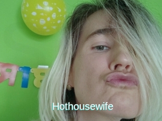 Hothousewife