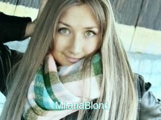 MilanaBlond